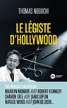 Le légiste d'Hollywood - Thomas Noguchi - 9782380947229