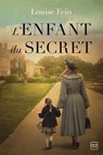 L'Enfant du secret - Louise Fein - 9782381225630