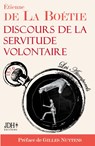 Discours de la servitude volontaire - Gilles Nuytens ; Etienne de la Boetie - 9782381271422