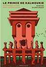 Le Prince de Kalmoukie - Marine Dumeurger - 9782381344263
