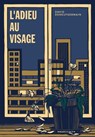 L'Adieu au visage - David Deneufgermain - 9782381344393
