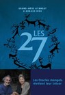 Les 27 - Les oracles mongols révèlent leurs trésors - Arnaud Riou ; Grand-Mère Ayangat - 9782381353173