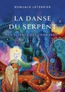 La Danse du serpent - Romuald Leterrier - 9782381355658