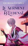 Le serment d'Eldenaï - Tome 2 Tissefoudre - Georgia Caldera - 9782381672342