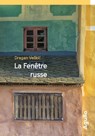 La fenêtre russe - Dragan Velikic - 9782382460108