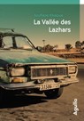 La Vallée des Lazhars - Soufiane Khaloua - 9782382460856