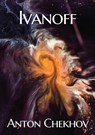 Ivanoff - Anton Chekhov - 9782382741542