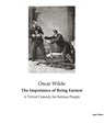The Importance of Being Earnest - Oscar Wilde - 9782382744659