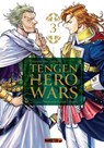 Tengen Hero Wars T03 - Yasu Hiromoto ; Kubaru Sakanoichi - 9782382817254