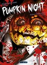 Pumpkin Night T02 - Masaya Hokazono ; Seima Taniguchi - 9782382818466