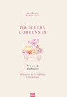 Douceurs Coréennes - Luna Kyung ; Camille Oger - 9782383381716