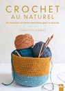 Crochet au naturel - Charlotte Vannier - 9782383381921