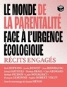Le monde de la parentalité face à l'urgence écologique - Jeanne Hénin - 9782383385738