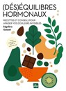 (Dés)équilibres hormonaux - Ségolène Guisset - 9782383386704