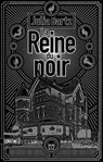 La Reine du noir - Julia BARTZ - 9782383990895