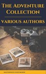 The Adventure Collection: Treasure Island, The Jungle Book, Gulliver's Travels, White Fang, The Merry Adventures of Robin Hood (A to Z Classics) - Jonathan Swift ; Jack London ; Rudyard Kipling ; Howard Pyle ; Robert Louis Stevenson ; Masterpiece Everywhere - 9782384230310