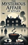 The Mysterious Affair at Styles - Agatha Christie ; Zenith Blue Ridge - 9782384233106