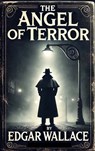 The Angel of Terror - Edgar Wallace - 9782384233427
