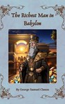 The Richest Man in Babylon - George Samuel Clason - 9782384234493