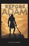 Before Adam - Jack London - 9782384234714