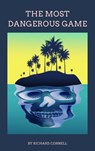 The Most Dangerous Game - Richard Connell ; Zenith Crescent Moon Press - 9782384235292