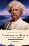 The Complete Novels of Mark Twain - Mark Twain ; Zenith Golden Quill - 9782384237418
