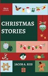 Christmas Stories - Jacob A. Riis - 9782384550548