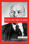 Ten Days That Shook the World: With Appendix, Notes and Explanations - John Reed - 9782384552306