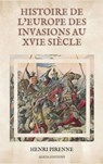 Histoire de l'Europe des invasions au XVIe siècle: Illustré - Henri Pirenne - 9782384552924