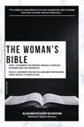 The Woman's Bible - Elizabeth Cady Stanton - 9782384553778