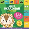 Gnb: Learn ukrainian - 150 words with pronunciations - Advan - Gnb - 9782384570447