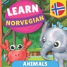 Learn norwegian - Animals: Picture book for bilingual kids - English / Norwegian - with pronunciations - Gnb - 9782384570928