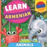 Learn armenian - Animals: Picture book for bilingual kids - English / Armenian - with pronunciations - Gnb - 9782384570966