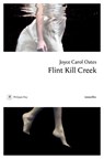 Flint Kill Creek - Joyce Carol Oates ; Christine Auché - 9782384822362