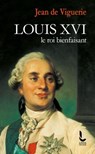 Louis XVI - Jean de Viguerie - 9782385061418