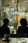 Léon et Myriam - François-Marie Pailler - 9782385104757