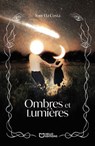 Ombres et Lumières - Tony Da Costa - 9782385107178