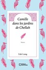 Camille dans les jardins de Chellah - Fabi Lemg - 9782385108311