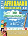 LEARN AFRIKAANS WHILE HAVING FUN! - FOR CHILDREN - Linguas Classics - 9782385112271