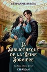 Les Reines Infâmes T1 - Stephanie Burgis - 9782385161453