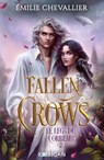 Fallen Crows T2 COLLECTOR - Émilie Chevallier - 9782385161835