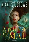 À l'Ouest du mal (e-book) - Nikki St. Crowe - 9782385663209