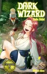 Dark Wizard - Chapitre 5 (VF) - Raku Sakai - 9782385696429