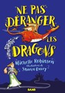 Ne pas déranger les dragons (e-book) - Michelle Robinson - 9782385700782