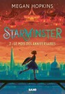 Starminster - Tome 02 Le Mois des anniversaires (e-book) - Megan Hopkins - 9782385701178