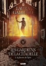 Les Gardiens de la Citadelle - Tome 02 Le Secret de Xein (e-book) - Laura Gallego - 9782385701208