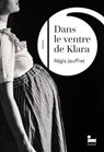 Dans le ventre de Klara - Régis Jauffret - 9782385770587