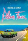 Pleins feux - Frédérique Le Teurnier - 9782385771461