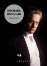 Michael Douglas, Mémoires - Michael Douglas - 9782386360893