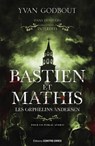 Bastien et Mathis - Yvan Godbout - 9782386900174